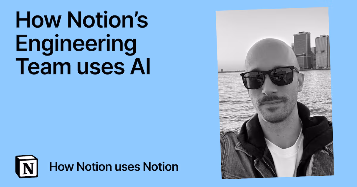 How Notion's Engineering Team uses Notion AI